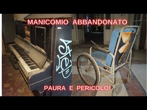 OSPEDALE/MANICOMIO ABBANDONATO. L'ESPLORAZIONE PIU' PAUROSA CHE ABBIA MAI FATTO [URBEX ITALIA]