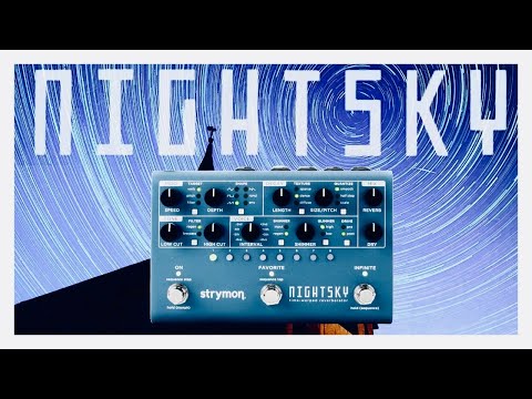 Strymon NightSky - 10 Settings I Keep Coming Back To