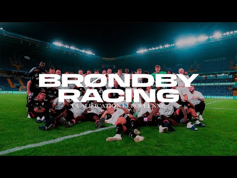 Brøndby-Racing: the long format of the European qualification 🇪🇺🎬