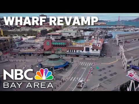 Fisherman's Wharf to receive $10M renovation to draw back tourists