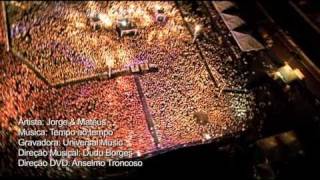 JORGE &amp; MATEUS - TEMPO AO TEMPO - SHOW ITUMBIARA