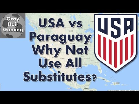 USA vs Paraguay International Friendly Reaction - Why Doesn't Dave Sarachan Use All Substitutes?