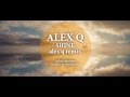 ALEX Q - SHINE alex q rmx [official]