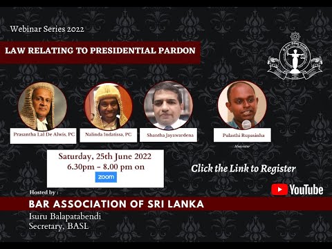 3rd BASL Webinar 2022  - Law Relating to Presidential Pardon