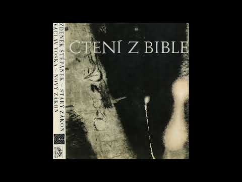 ČTENÍ Z BIBLE / Zdeněk Štěpánek, Václav Voska