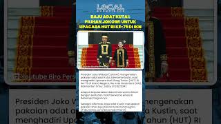 Baju Adat Kutai jadi Pilihan Jokowi untuk Upacara HUT RI ke-79 di Ibu Kota Negara IKN Nusantara