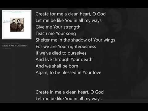 Create in Me a Clean Heart (Talbot) (with Lyrics) John Michael Talbot and Terry Talbot/The Painter