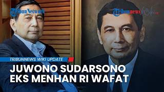 Juwono Sudarsono Wafat Hari Ini, Berikut Profil Eks Menhan Era Gus Dur dan SBY