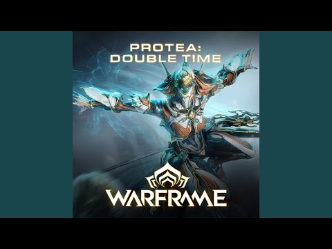 Protea: Double Time (From "Warframe") (feat. Tyra Lennie)