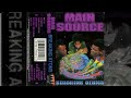 He Got So Much Soul He Don't Need No Music Clean Radio Main Source 1991
