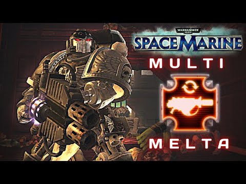 NEW UPDATE - Multi-Melta burns xenos to ashes | Warhammer 40,000: Space Marine, Augmented Mod