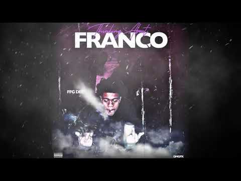 FFG Dee - Thinking About Franco (Audio)