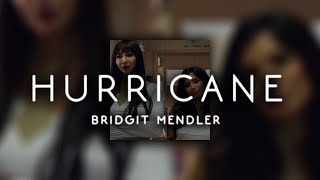 bridgit mendler - hurricane ( s l o w e d )