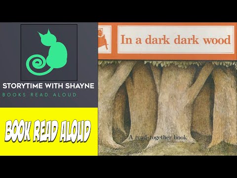 In a Dark, Dark wood | Storytime Delight: Picture Book Read Aloud
