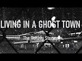 The Rolling Stones - Living In A Ghost Town (LYRICS)