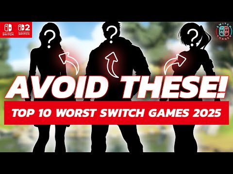 The 10 Worst Nintendo Switch & Switch 2 Games of 2025