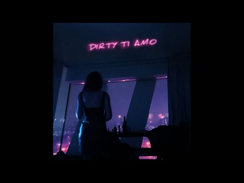 Leo Pari - Dirty ti amo