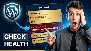 How to check and improve WordPress website health (Easiest Way)(2026 Guide)
