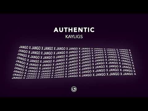 Kayligs - Authentic (Official Audio)