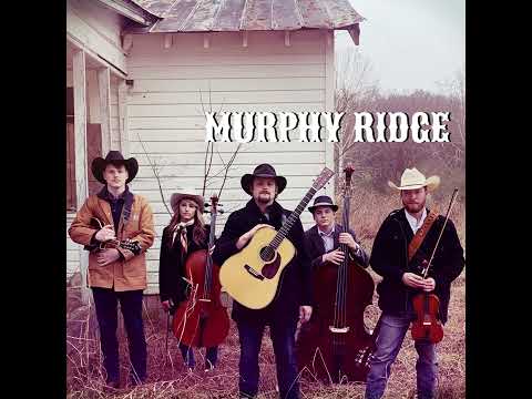 09 The Yodeling Fool - Murphy Ridge Band
