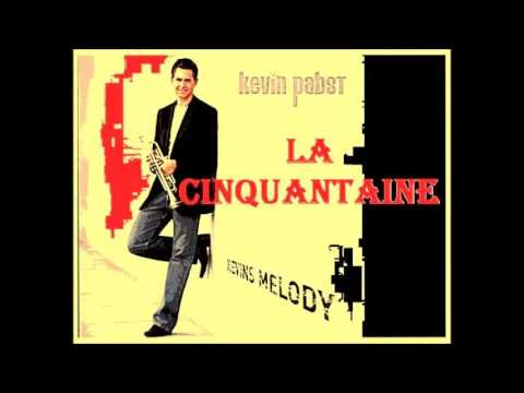 Kevin Pabst - La Cinquantaine