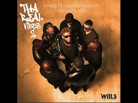 WIILS - 2 POWER FT MK10ONTHEBEAT (Original Mix)