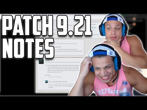TYLER1 REACTS TO PATCH 9.21 NOTES