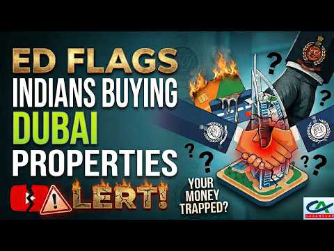 ED Flags Indians Buying Dubai Properties Using Credit Cards | FEMA & RBI Compliance Explained