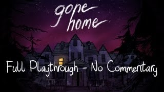 Gone Home (Full Playthrough, No Commentary)
