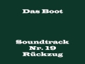 Das Boot Soundtrack 19 Rückzug