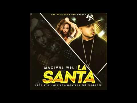 Maximus Wel - La Santa
