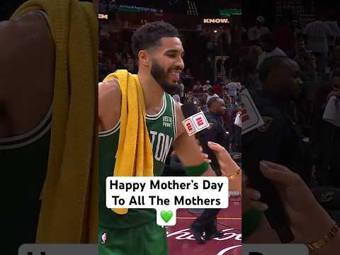 Happy EARLY Mother’s Day to all the Mothers from Jayson Tatum! #Shorts