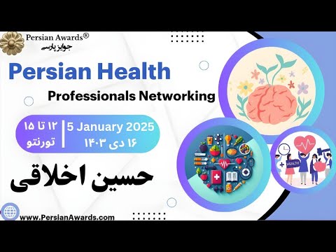 Persian Health Professionals Networking - Hossein Akhlaghi