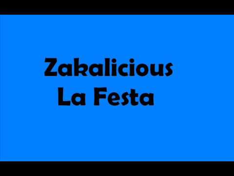 Zakalicious la festa