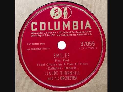 Smiles ~ Claude Thornhill & His Orchestra (1942)