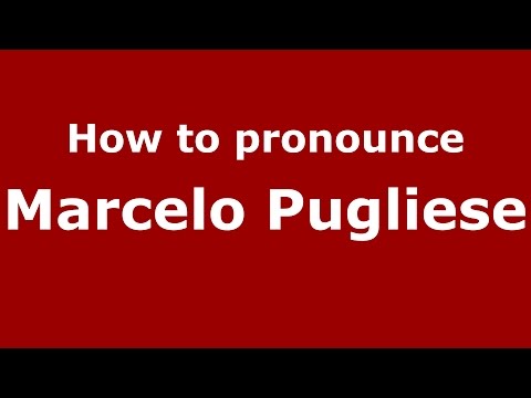 How to pronounce Marcelo Pugliese (Spanish/Argentina) - PronounceNames.com