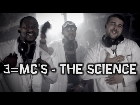 3=Mc's - The Science [Official Hip Hop Music Video]