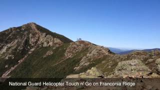 National Guard Helicopter Touch n' Gos on Franconia Ridge