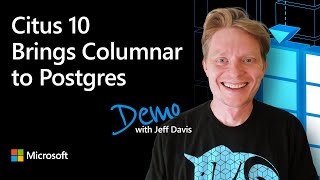DEMO - Citus 10 brings columnar to Postgres