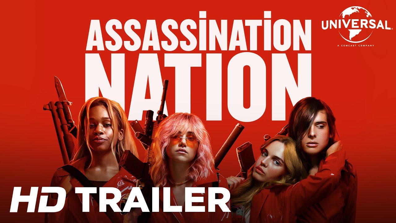 Assassination Nation - Official Trailer 2 (Universal Pictures) HD - YouTube