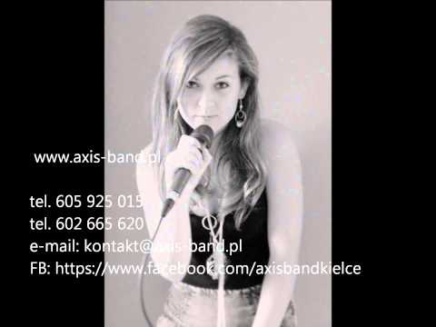 Zespół weselny AXIS BAND - No one