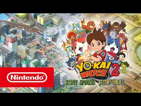 YO-KAI WATCH 2: Bony Spirits & YO-KAI WATCH 2: Fleshy Souls - Overview trailer (Nintendo 3DS)
