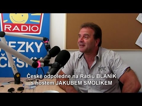 JAKUB SMOLÍK - České odpoledne na Rádiu BLANÍK