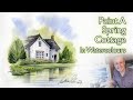 How To Paint A Cottage Garden In Watercolours