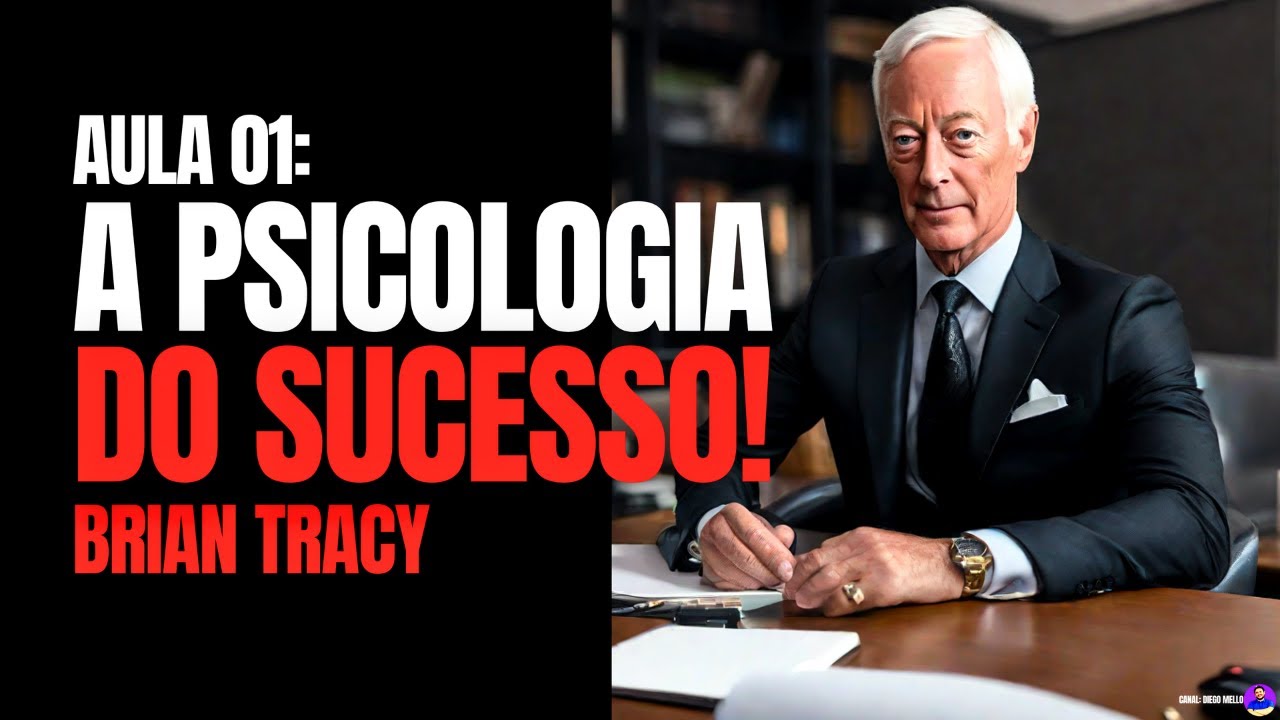 A Psicologia do Sucesso, de Brian Tracy. Aula 1 do Seminário Phoenix (narrado e com legendas)