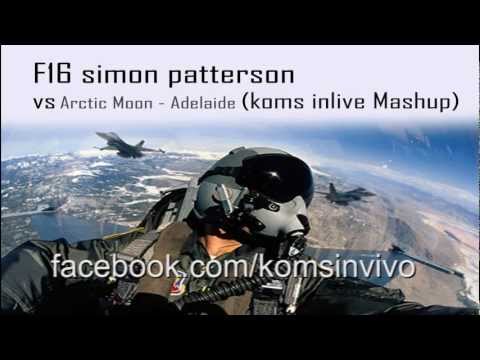 Simon Patterson - F16 vs Arctic Moon - Adelaide(koms inlive Mashup)