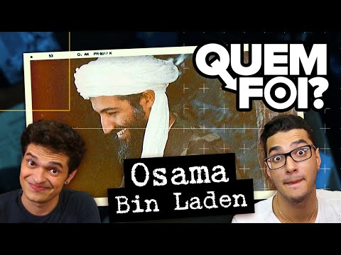 QUEM FOI OSAMA BIN LADEN?