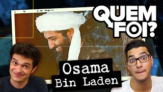 QUEM FOI OSAMA BIN LADEN?