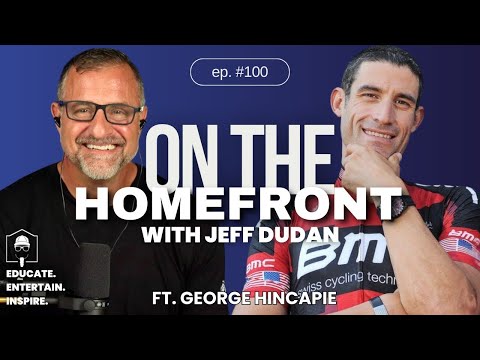 George Hincapie: Tour de France, The Olympics & Doping | On The Homefront With Jeff Dudan #100