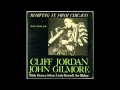 Cliff JORDAN & John GILMORE "Evil eye" (1957)